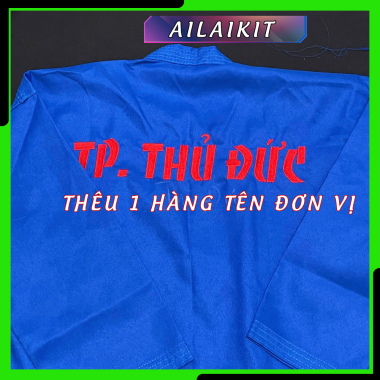 IN THÊU VÕ PHỤC, ÁO THUN CLB THEO YÊU CẦU | In Thêu tên clb, tên đơn vị, thêu logo lên võ phục theo yêu cầu